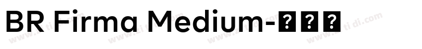 BR Firma Medium字体转换